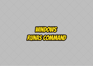 Windows Runas Command- Execute Programs with Different User Account