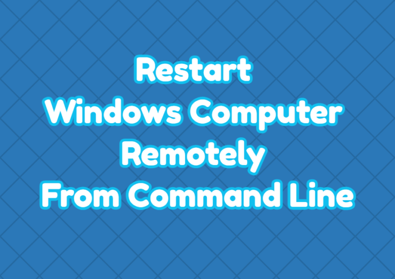 restart-windows-computer-remotely-from-command-line-windowstect